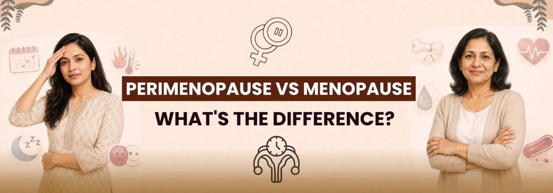 Perimenopause vs Menopause What's the Difference